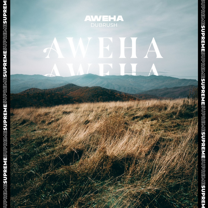 Dubrush - Aweha (Extended Mix)