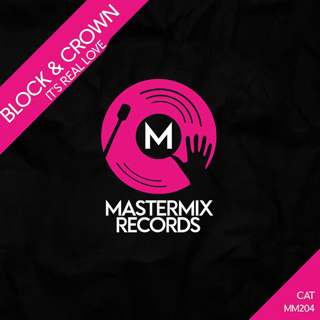 Block & Crown - It's Real Love (Original Mix)