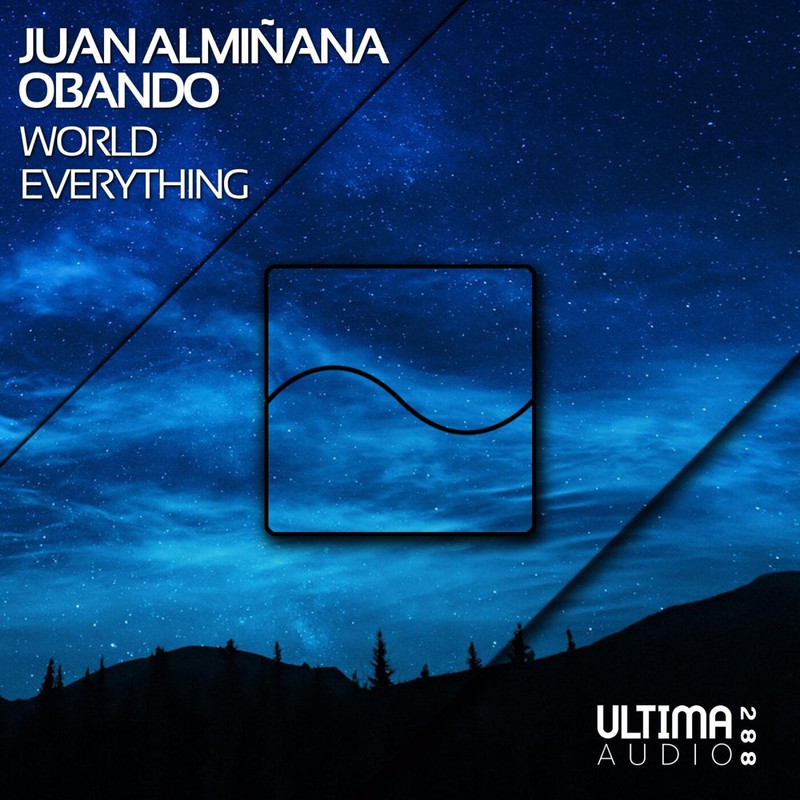 Juan Almiñana Obando - World Everything (Original Mix)