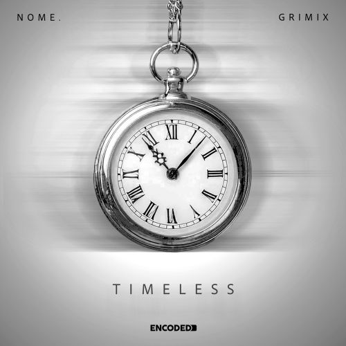 NOME. & Grimix - Timeless (Extended Mix)