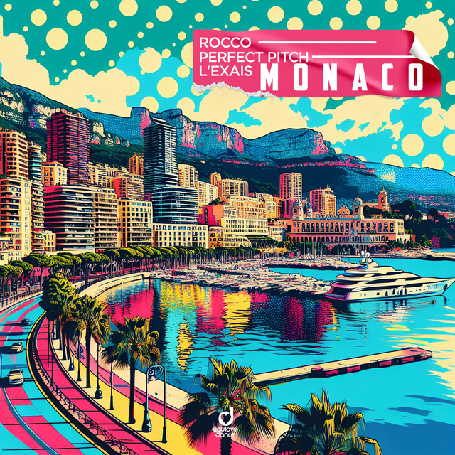 Rocco, Perfect Pitch, L'EXAIS - Monaco (Extended Mix)