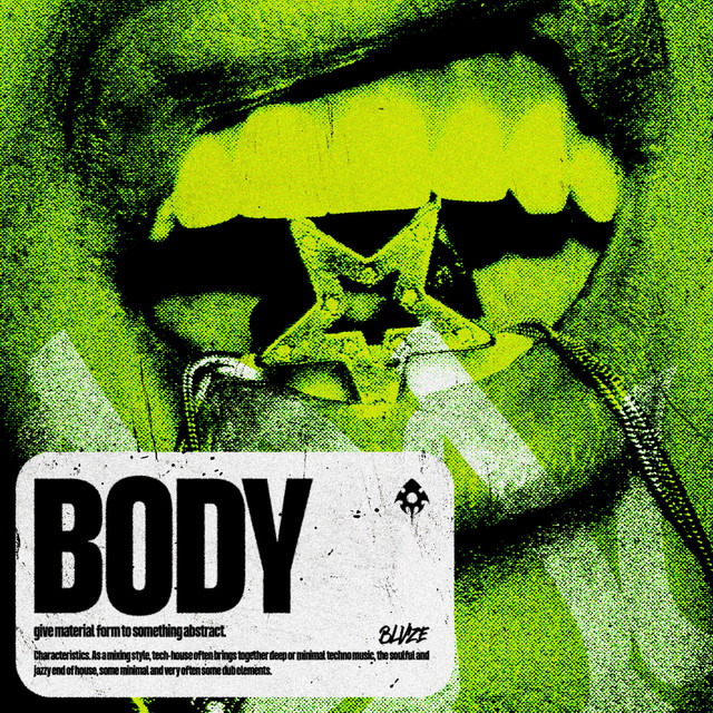 BLVZE - BODY (Original Mix)