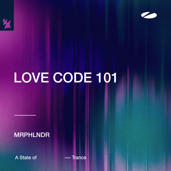 MRPHLNDR - LOVE CODE 101 (Extended Mix)