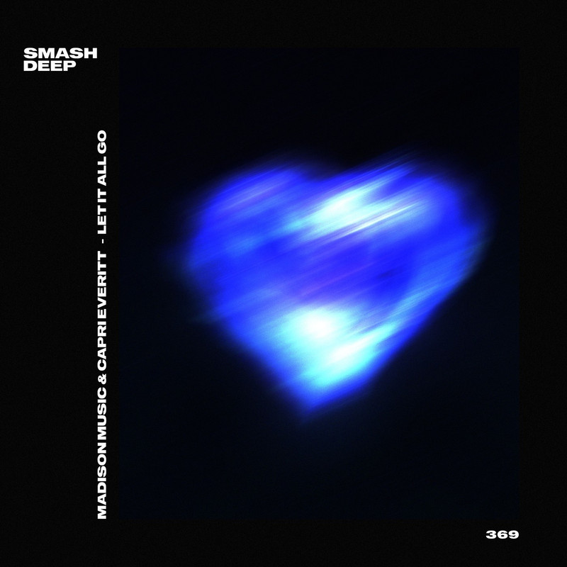 MADISON music & Capri Everitt - Let It All Go (Extended Mix)
