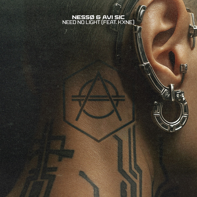 Ness&oslash; & Avi Sic ft. KXNE - Need No Light (Extended Mix)