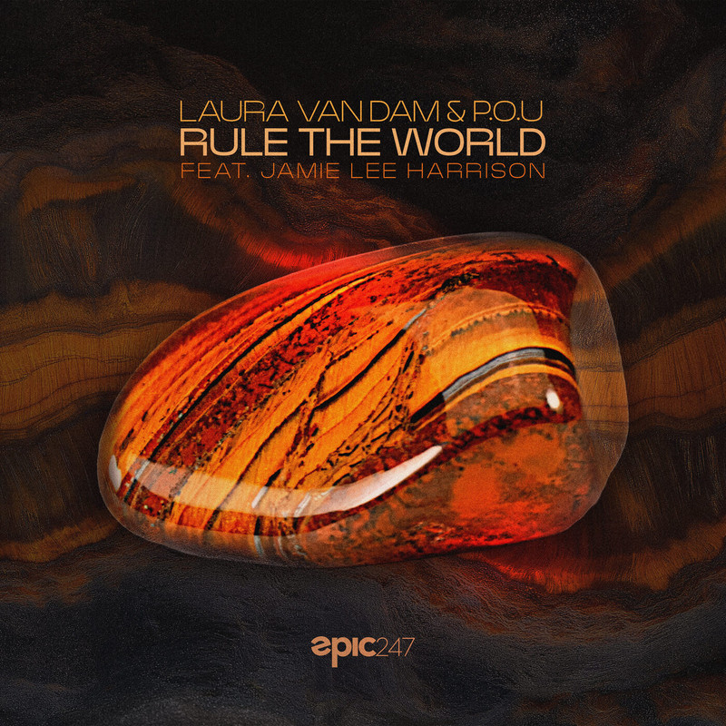 Laura van Dam, Jamie Lee Harrison, P.O.U - Rule the World (Extended Mix)
