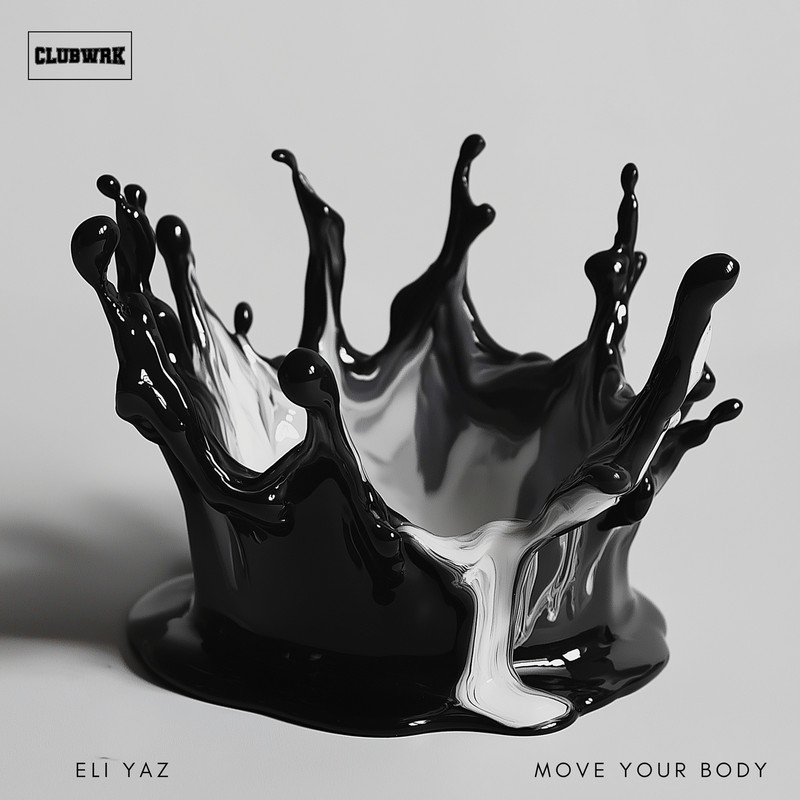 ELI YAZ - Move Your Body (Extended Mix)