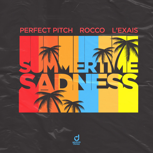 Perfect Pitch, Rocco & L'EXAIS - Summertime Sadness (Extended Mix)