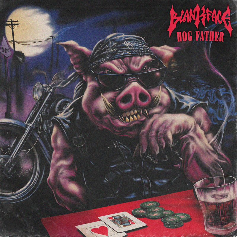 Blankface - HOG FATHER (Original Mix)