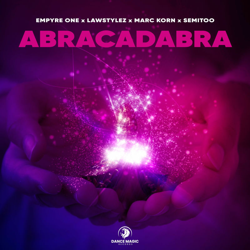 Empyre One, Lawstylez, Marc Korn & Semitoo - Abracadabra (Extended Mix)