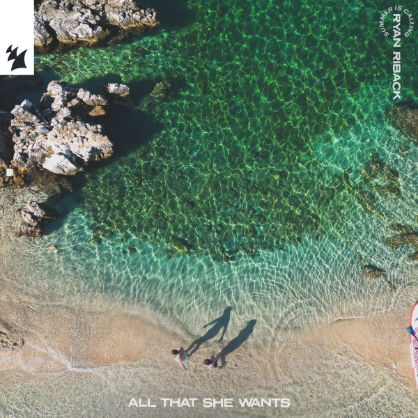 Summer Is Calling & Ryan Riback - All That She Wants (Extended Mix)