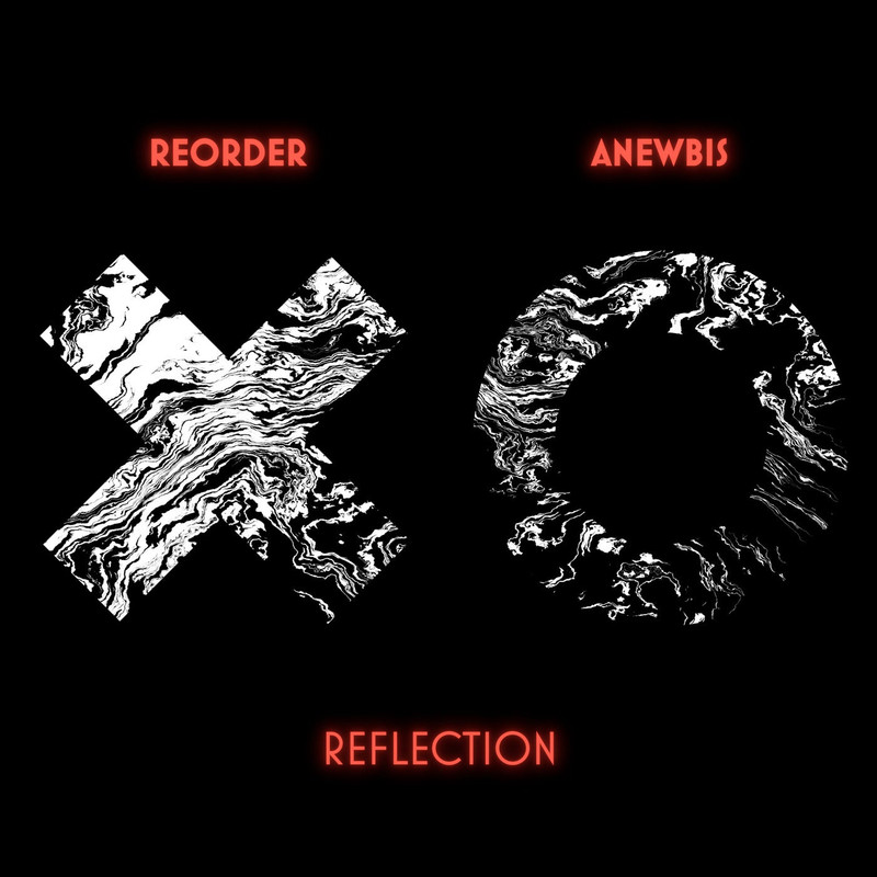 ReOrder & Anewbis - Reflection (Extended Mix)