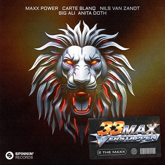 Maxx Power, Carte Blanq, Anita Doth, Big Ali - 33 Max Verstappen (2 The Maxx) [with Nils van Zandt] [Extended Mix]