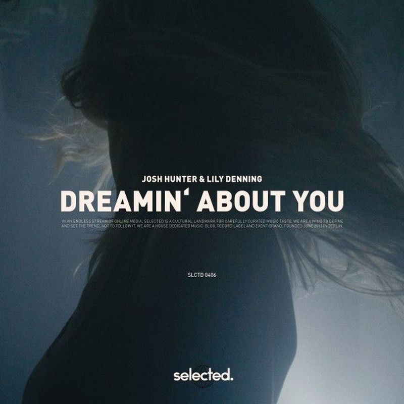 Josh Hunter & Lily Denning - Dreamin' About You (Original Mix)