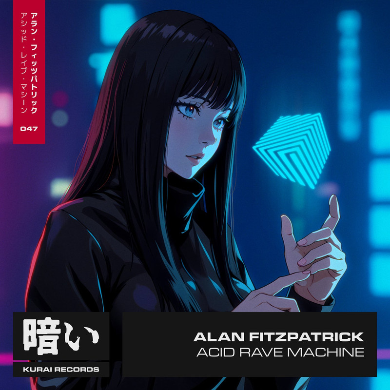 Alan Fitzpatrick - Acid Rave Machine (Extended Mix)