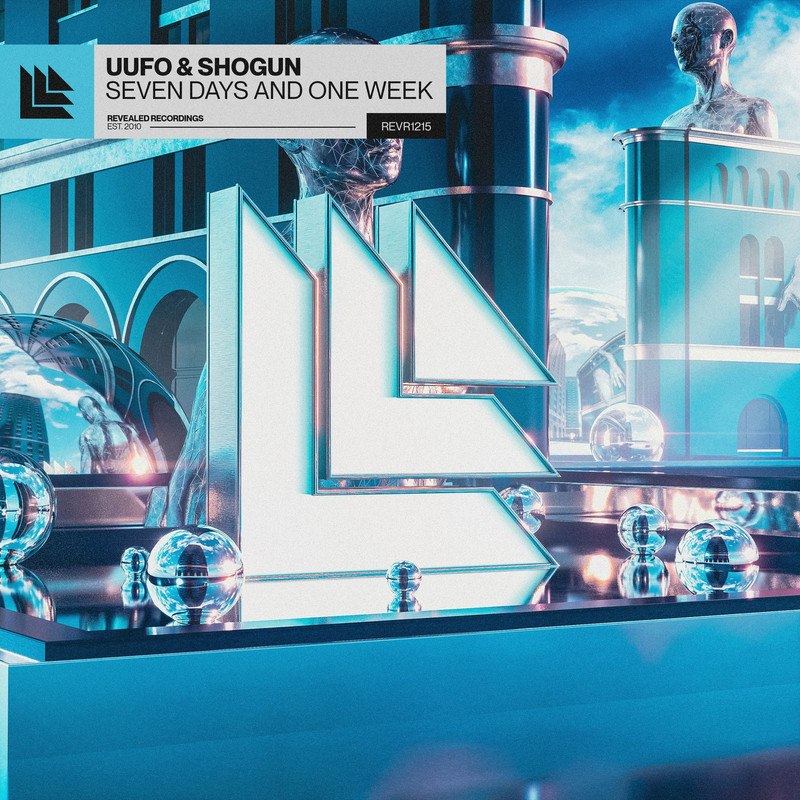 UUFO x Shogun - Seven Days and One Week (Extended Mix)