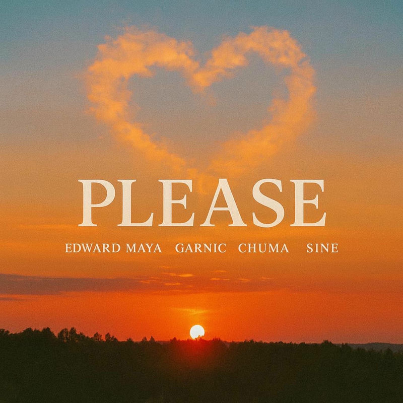 Edward Maya, Sin&eacute;, Garnic & Chuma - Please (Extended Mix)