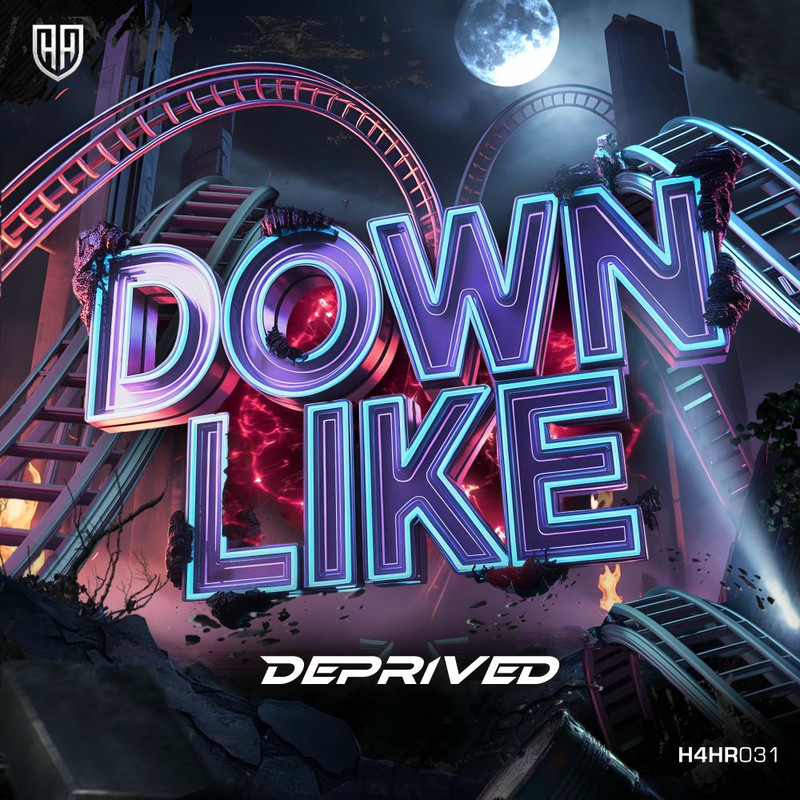 Deprived - Down Like (Original Mix)