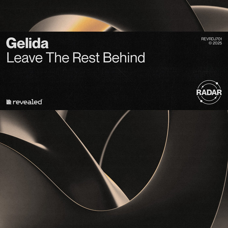 Gelida - Leave The Rest Behind (Extended Mix)