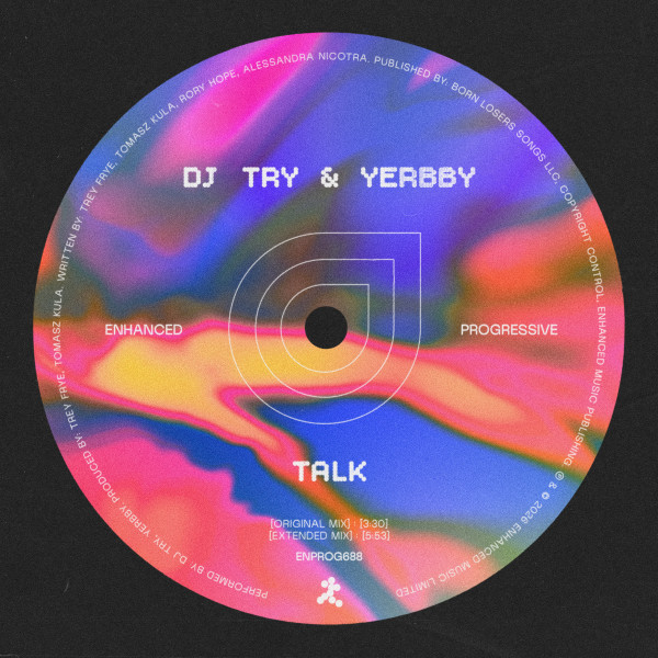 dj try & yerbby - Talk (Extended Mix)