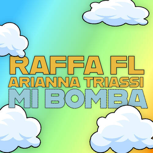 Raffa FL & Arianna Triassi - Mi Bomba (Extended Mix)