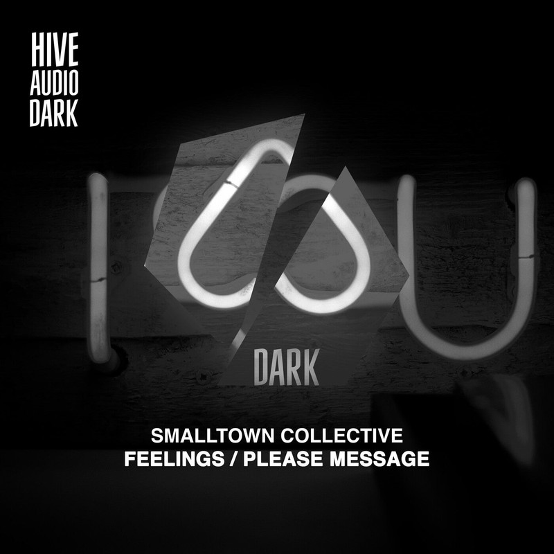 Smalltown Collective - Please Message (Original Mix)