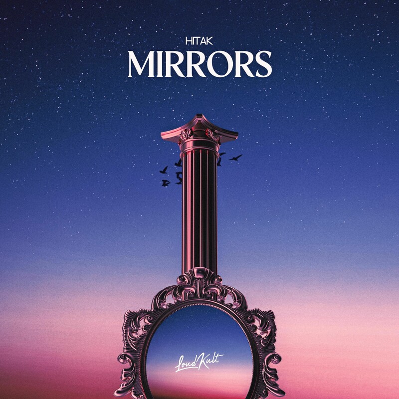 Hitak - Mirrors (Original Mix)