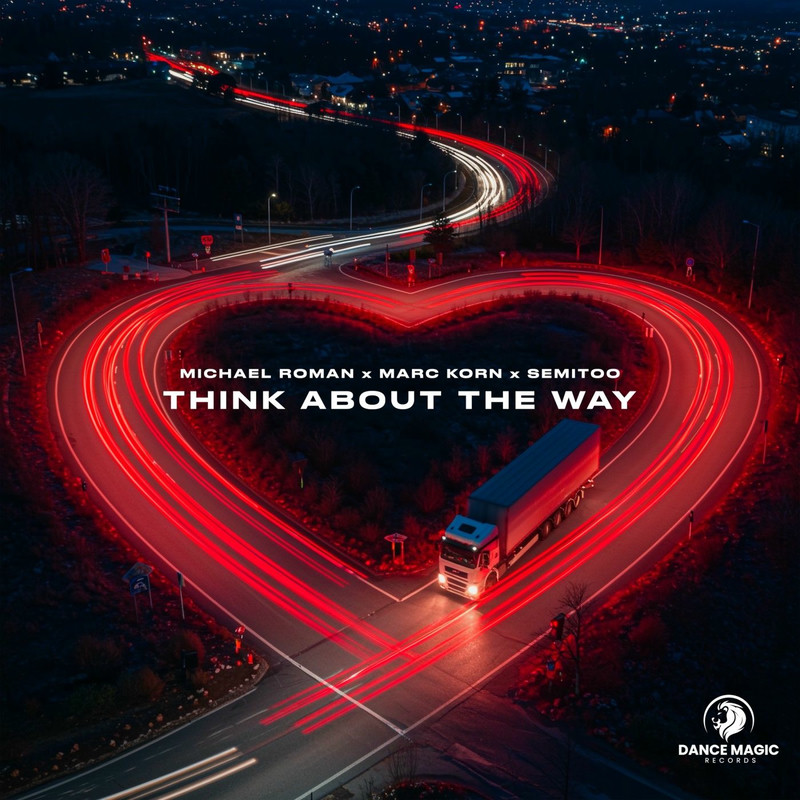 Michael Roman, Marc Korn & Semitoo - Think About the Way (Extended Mix)