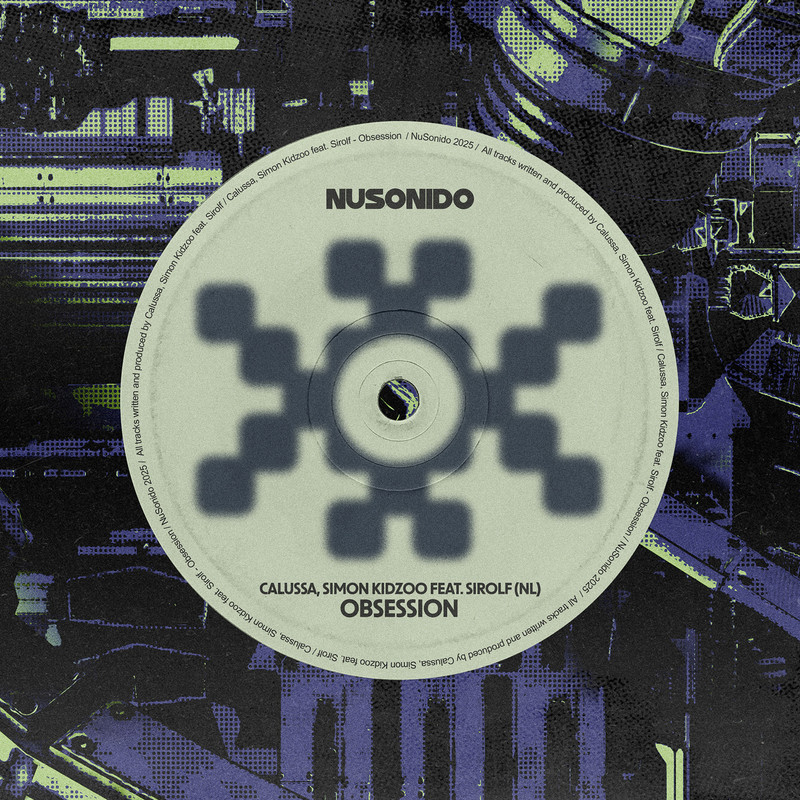 Simon Kidzoo, Calussa & Sirolf (NL) - Obsession (Extended Mix)