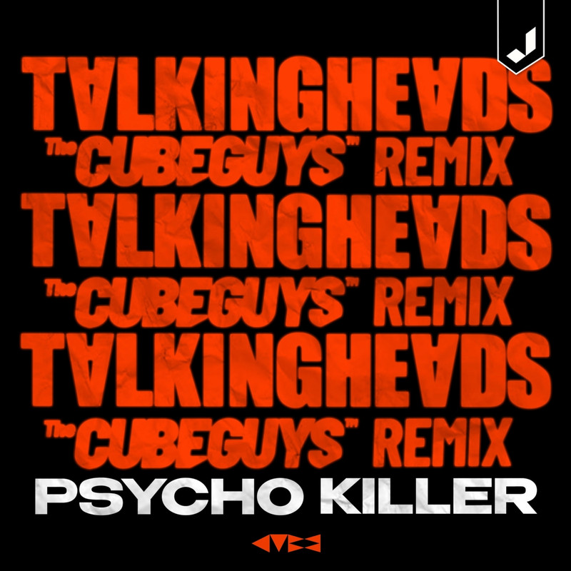 Talking Heads - Psycho Killer (The Cube Guys Remix)