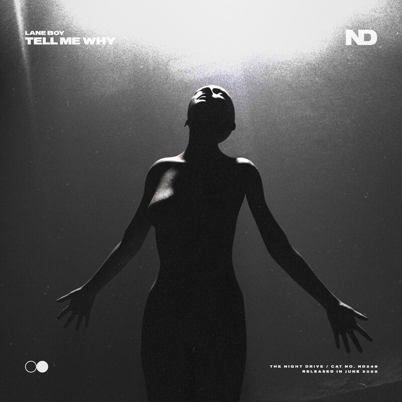 Lane Boy - Tell Me Why (Original Mix)