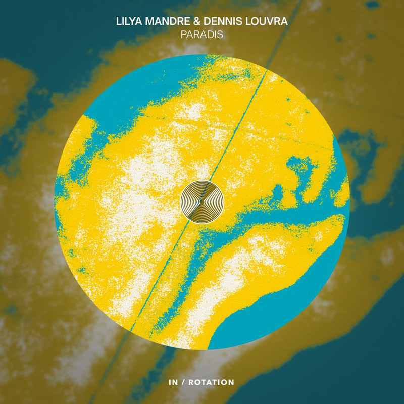 Lilya Mandre & Dennis Louvra - Paradis (Extended Mix)