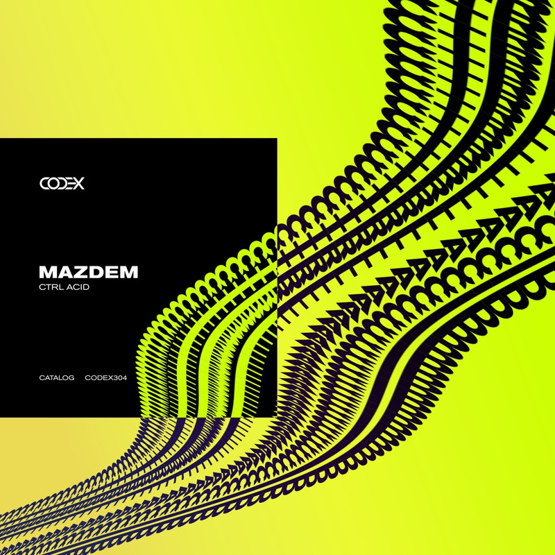 Mazdem - CTRL ACID (Extended Mix)