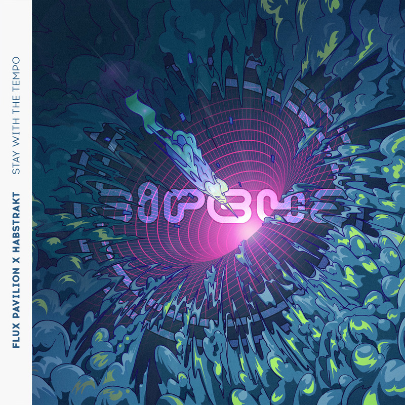 Flux Pavilion & Habstrakt - Stay With The Tempo (Original Mix)