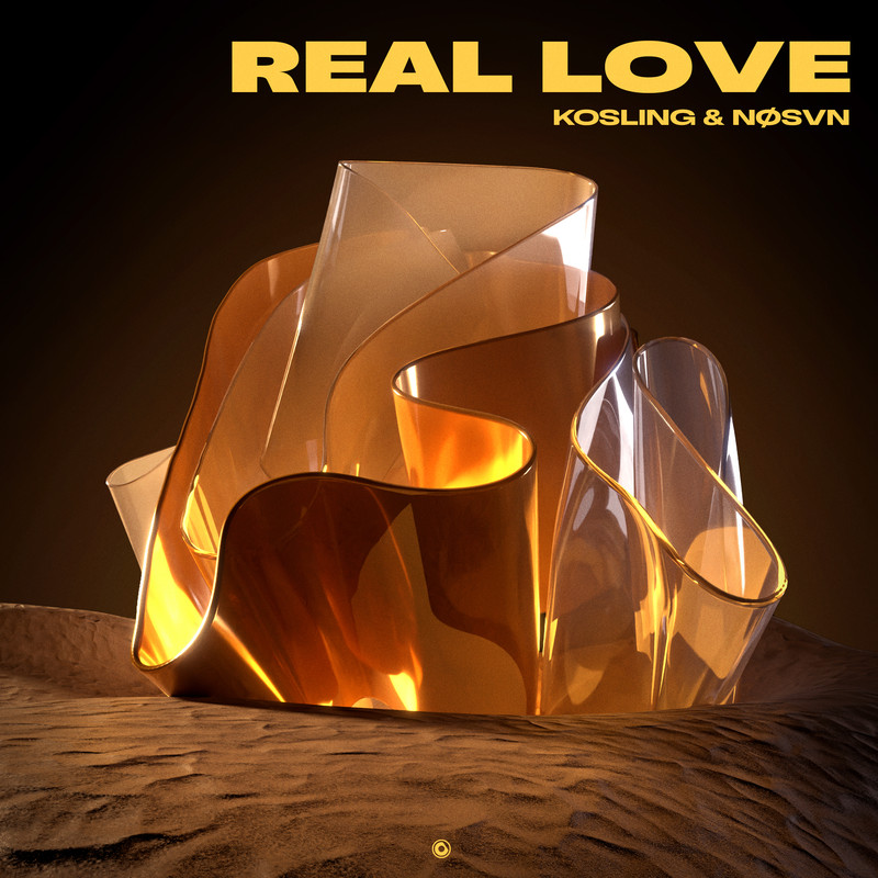 Kosling & NØSVN - Real Love (Extended Mix)