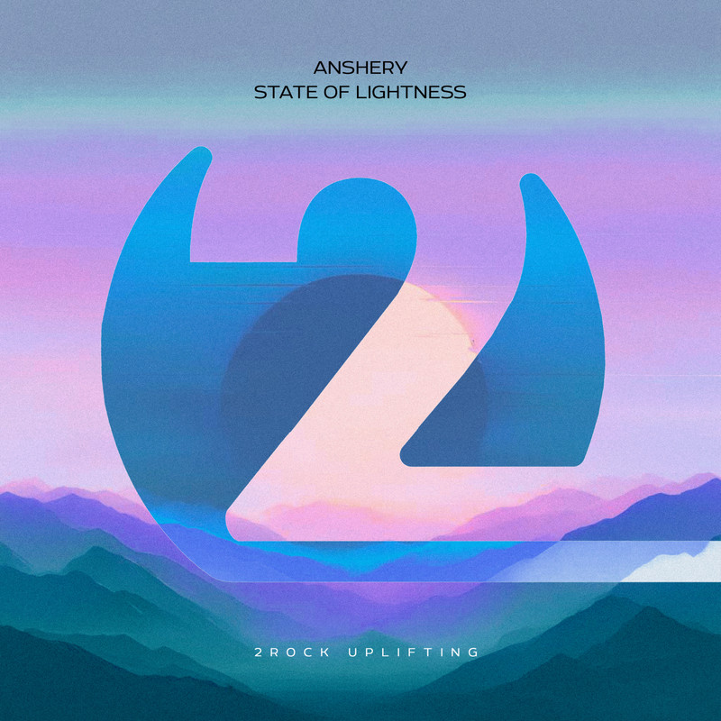 ANSHERY - State of Lightness (Extended Mix)