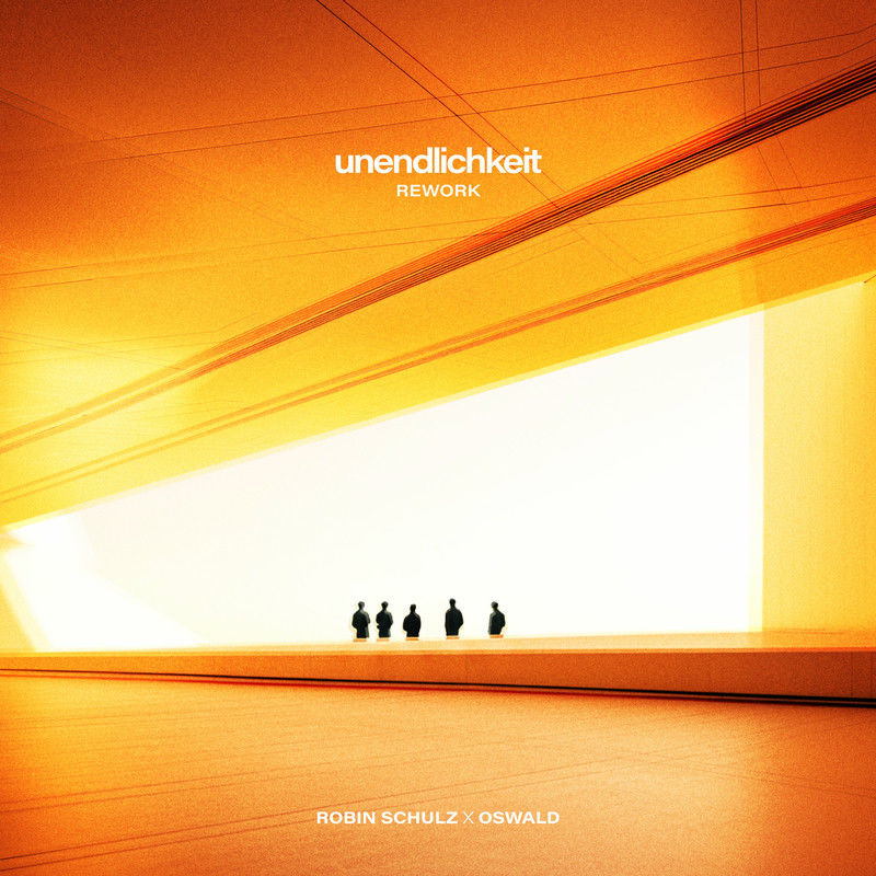 Robin Schulz & OSWALD - unendlichkeit (rework)