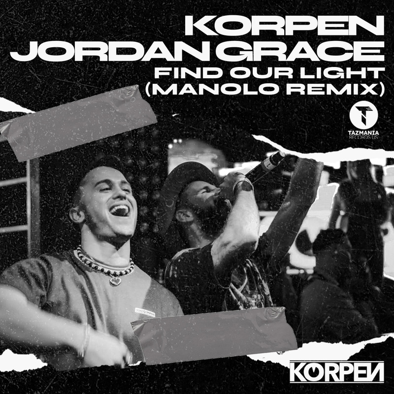 Jordan Grace & Korpen - Find Our Light (Manolo Remix)