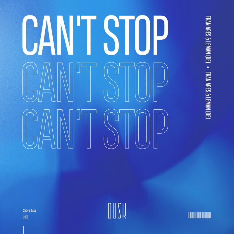 Fran Ares & LEMAN (DE) - Can't Stop (Extended Mix)