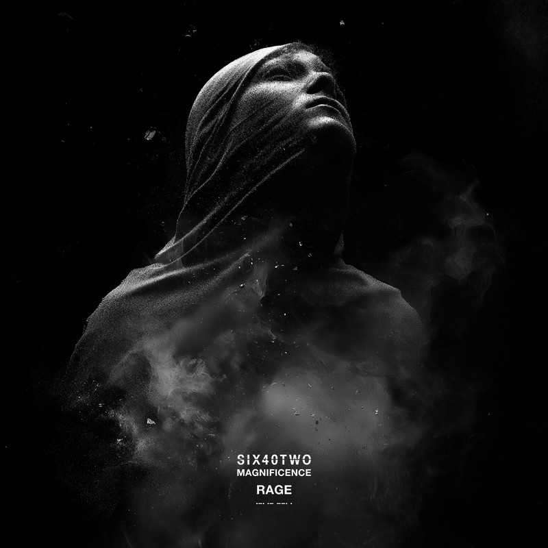 SIX40TWO x Magnificence - Rage (Extended Mix)