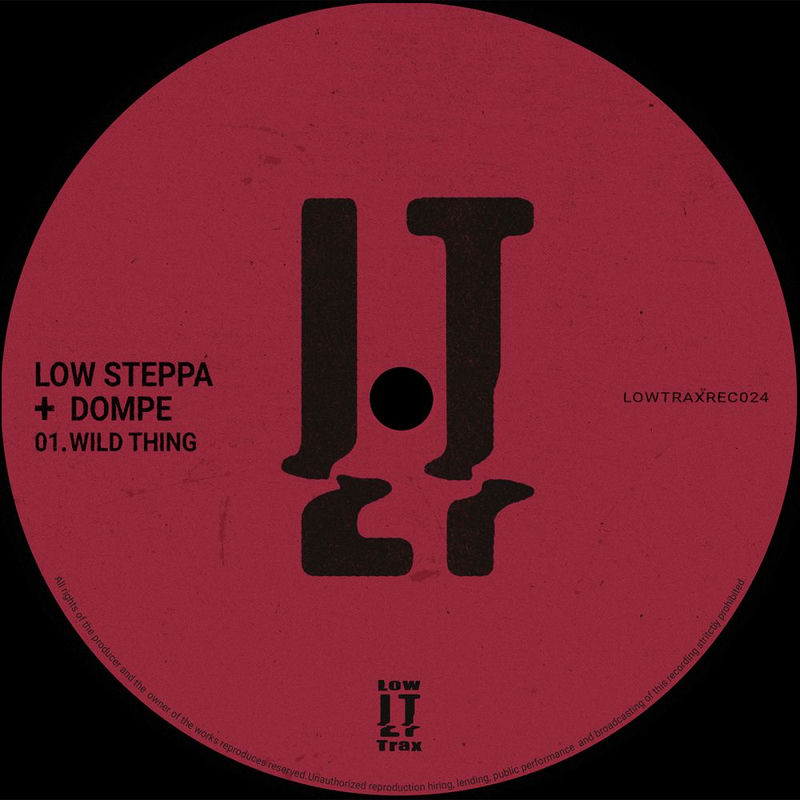 Low Steppa & Dompe - Wild Thing (Original Mix)