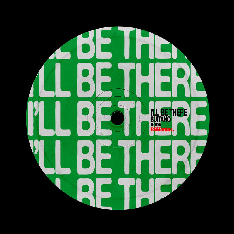 Buitano - I&rsquo;ll Be There (Extended Mix)