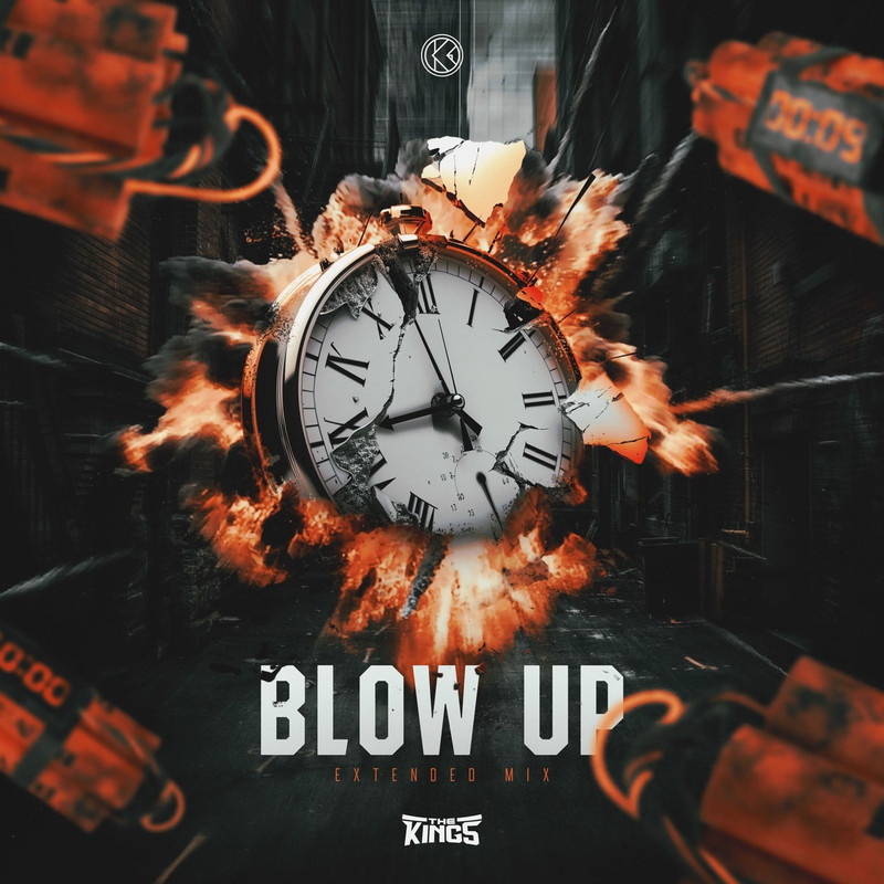 THE KING'S - Blow Up (Extended Mix)