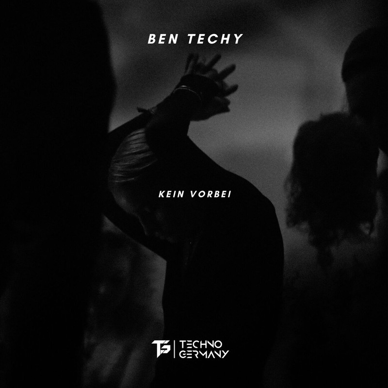 Ben Techy - Kein Vorbei (Original Mix)
