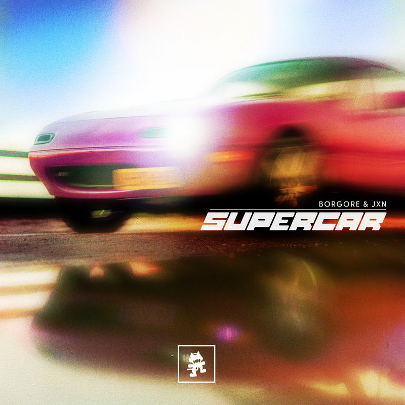 Borgore & JxN - SUPERCAR (Original Mix)