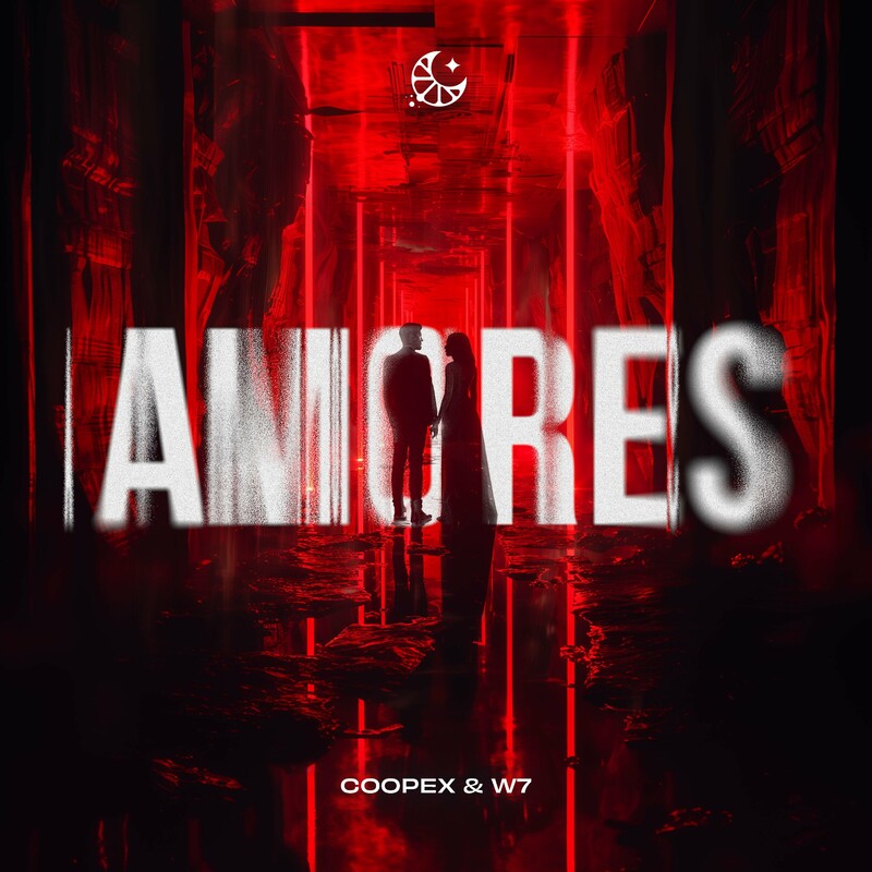 Coopex, W7 & LEMON DROPS - Amores (Original Mix)