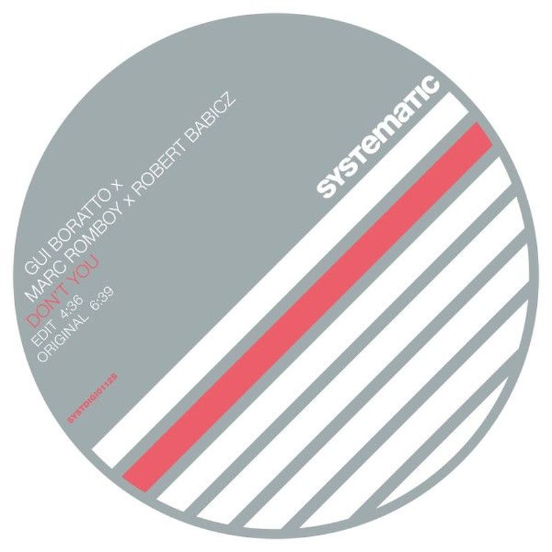 Gui Boratto, Marc Romboy & Robert Babicz - Don't You (Original Mix)
