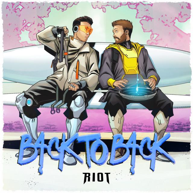 RIOT - Back To Back (Original Mix)