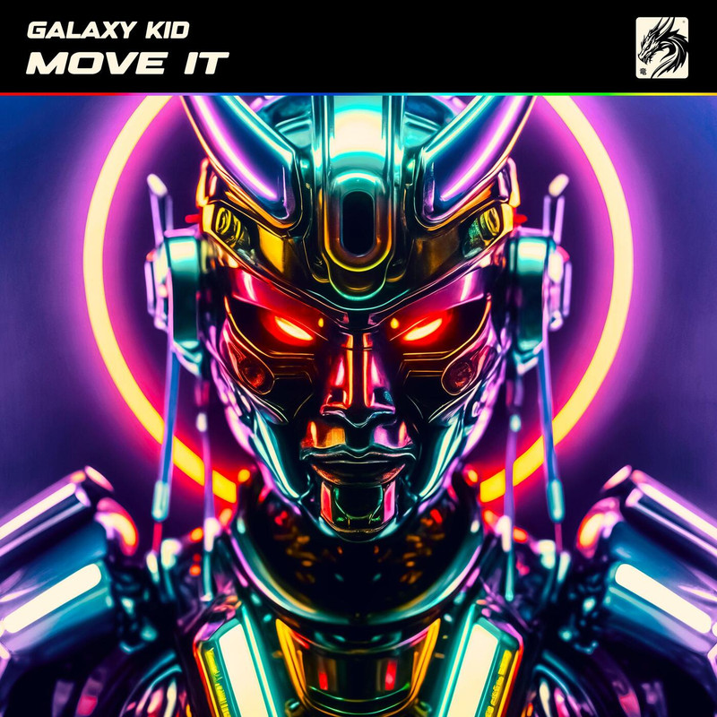 Galaxy Kid - Move It (Extended Mix)