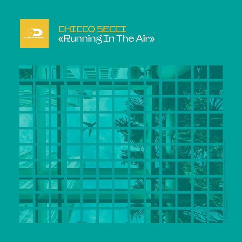 Chicco Secci - Running in the Air (Extended Mix)